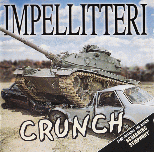 Impellitteri : Crunch and Screaming Symphony